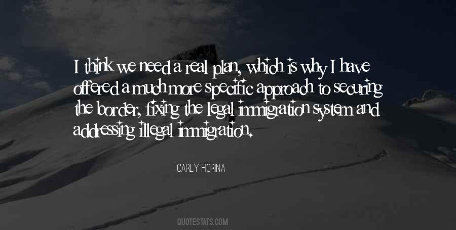 Quotes About Illegal Immigration #413691