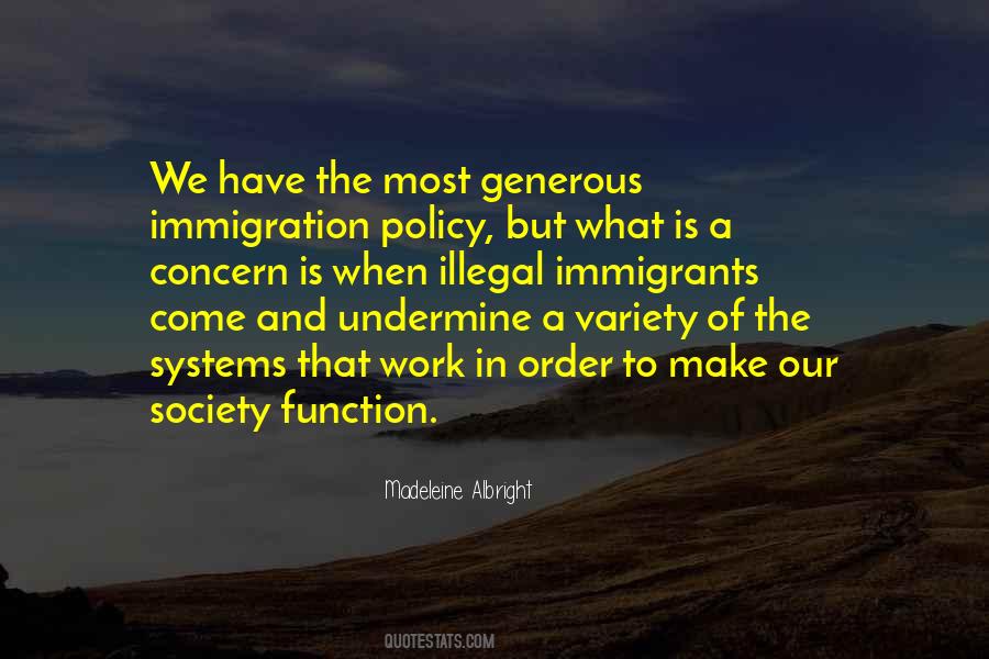 Quotes About Illegal Immigration #488234