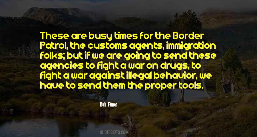 Quotes About Illegal Immigration #490566
