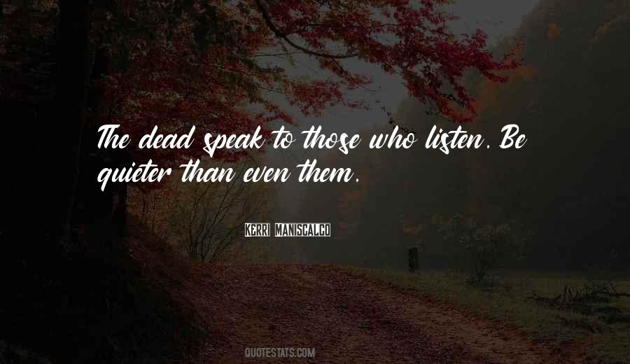 Quotes About The Dead #1800504