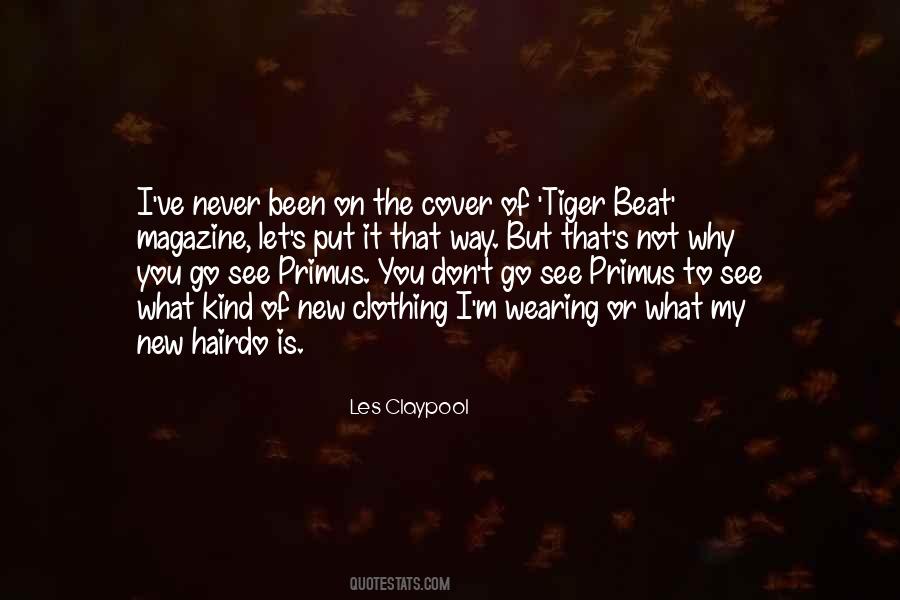 Les Claypool Quotes #463408