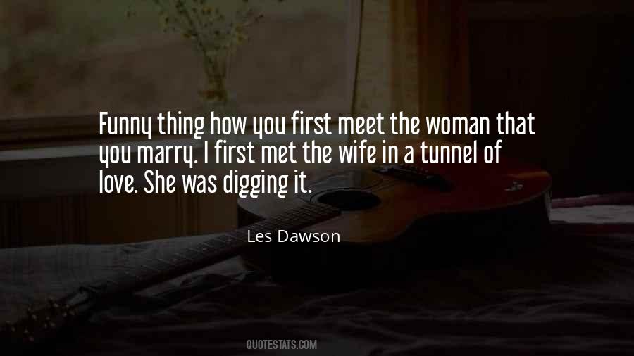 Les Dawson Quotes #1019615