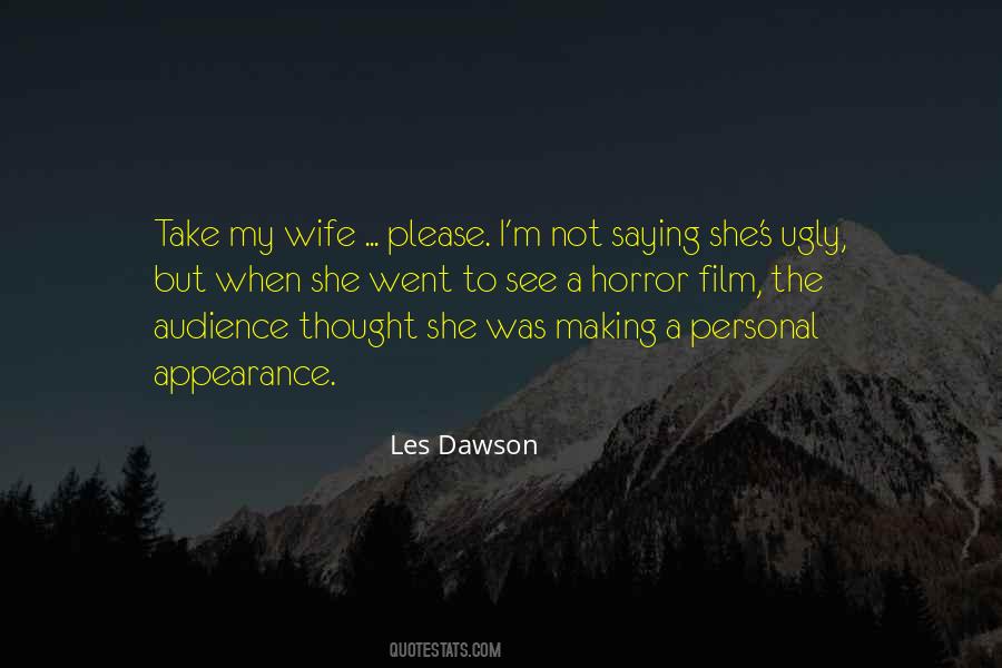 Les Dawson Quotes #1029586