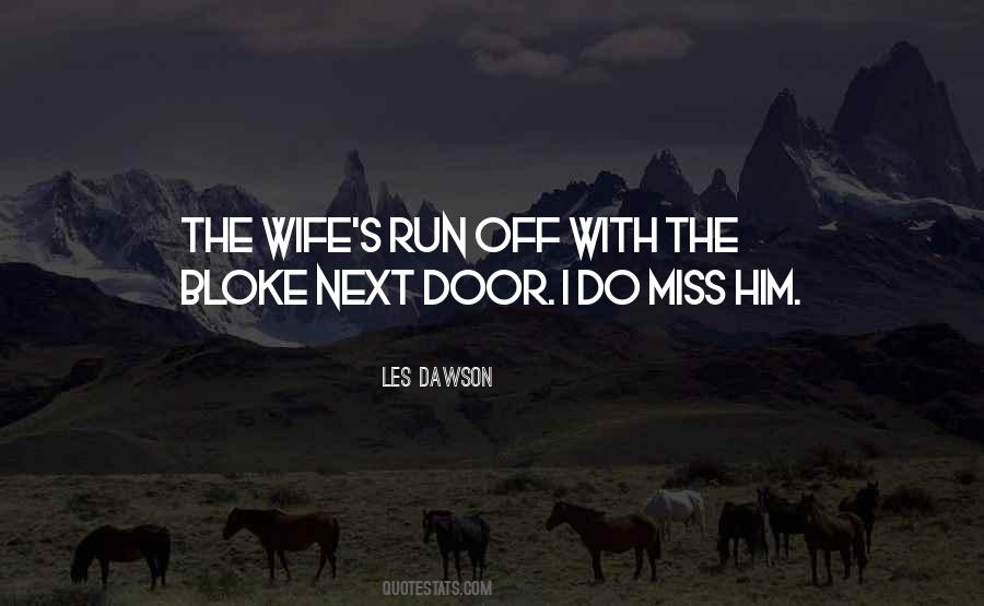 Les Dawson Quotes #552417