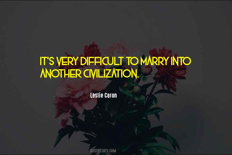 Leslie Caron Quotes #491390