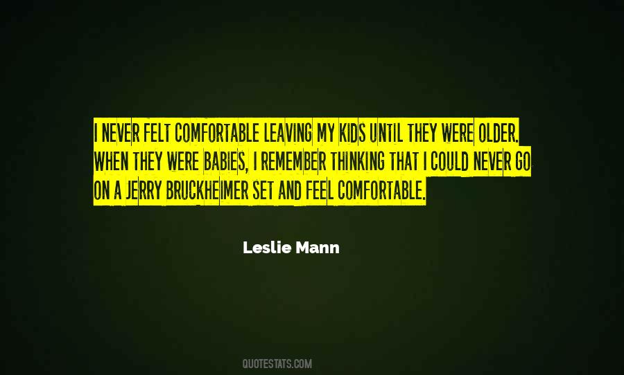 Leslie Mann Quotes #1516471