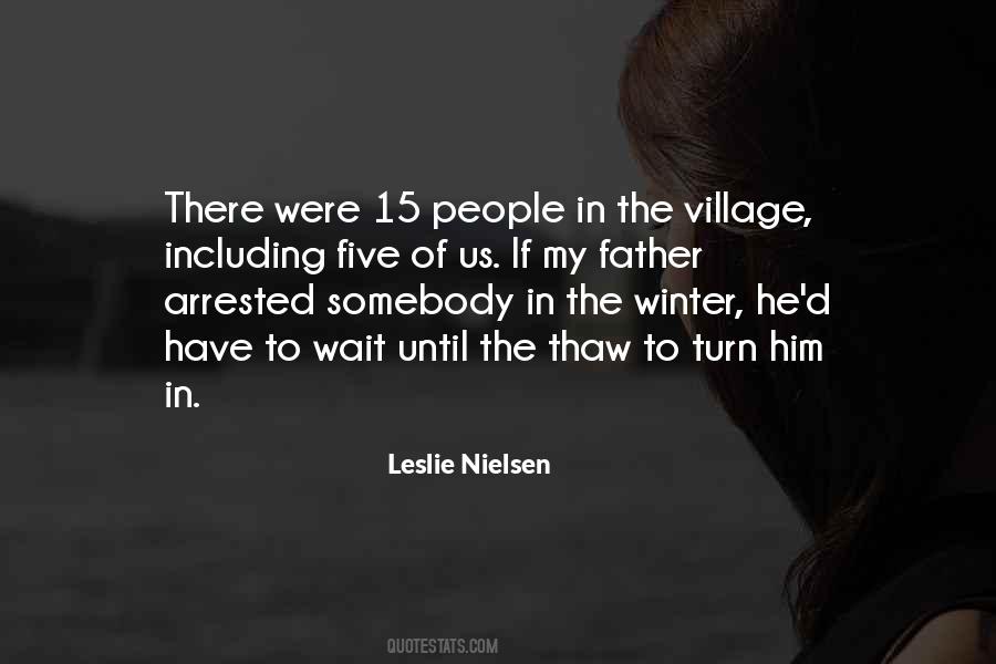 Leslie Nielsen Quotes #1671730