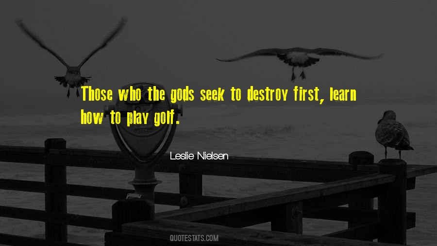 Leslie Nielsen Quotes #647953