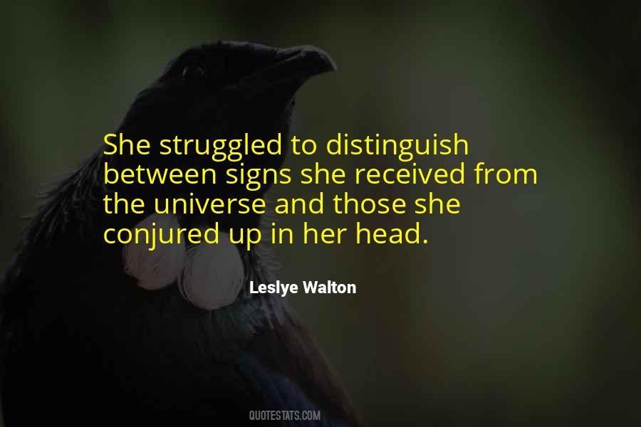 Leslye Walton Quotes #1146947