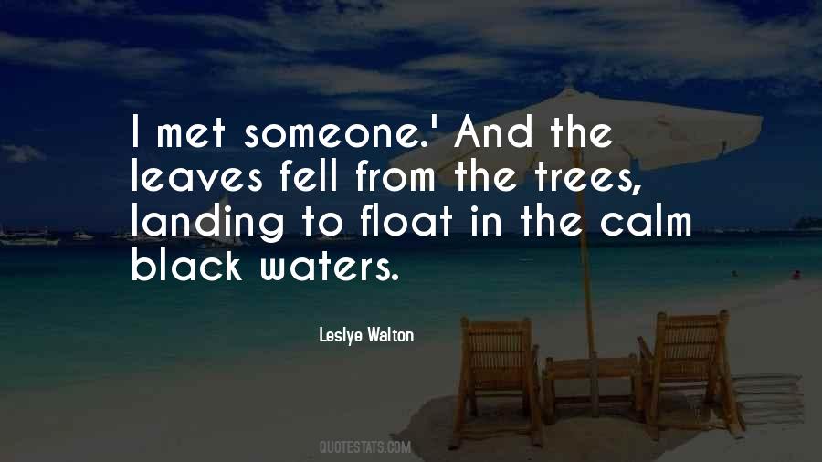 Leslye Walton Quotes #1416888