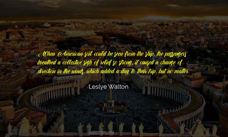 Leslye Walton Quotes #357619