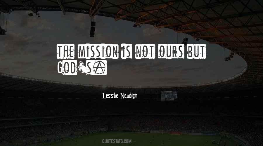 Lesslie Newbigin Quotes #544879