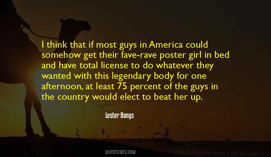 Lester Bangs Quotes #1510061