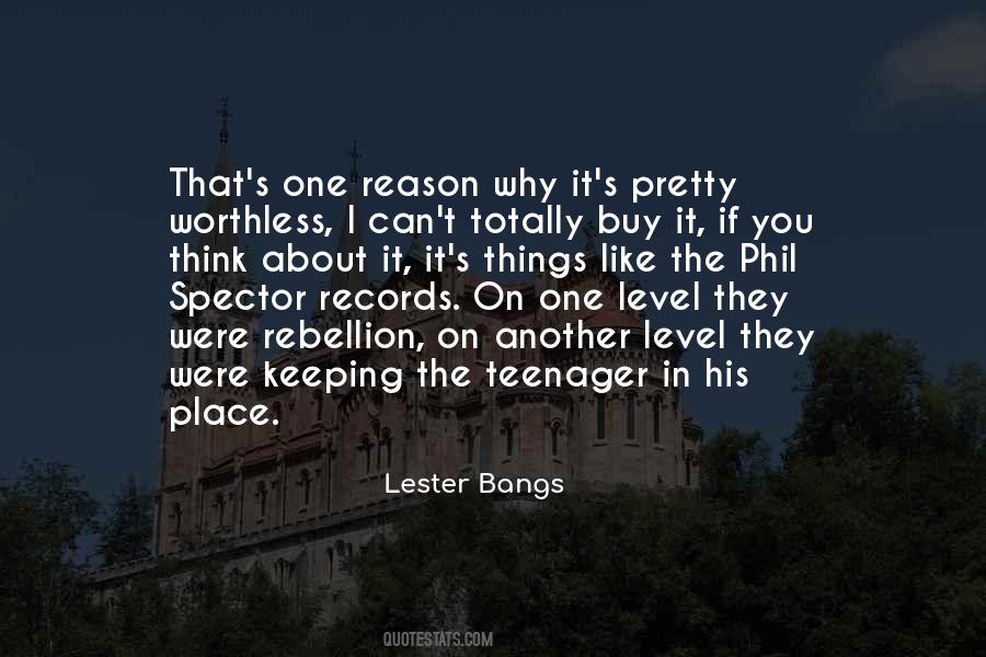 Lester Bangs Quotes #902054