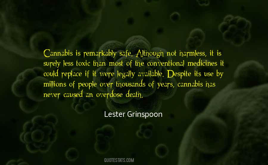 Lester Grinspoon Quotes #1142940