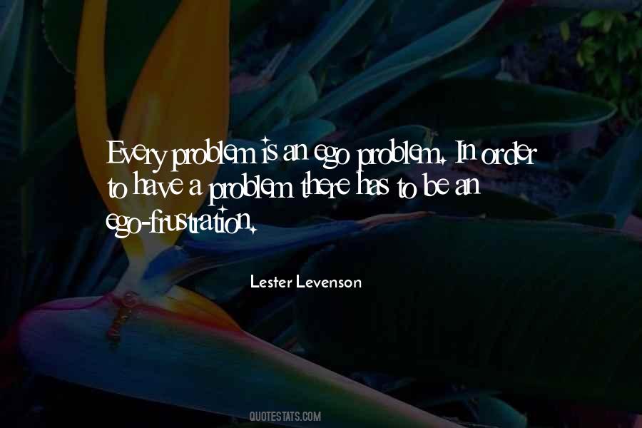 Lester Levenson Quotes #1800065