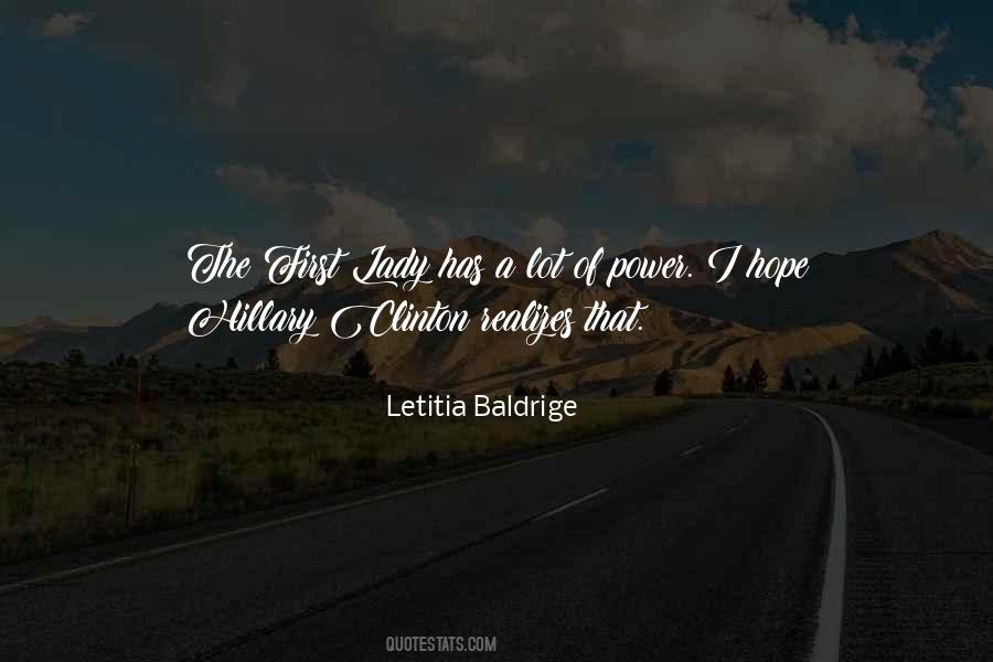 Letitia Baldrige Quotes #375118