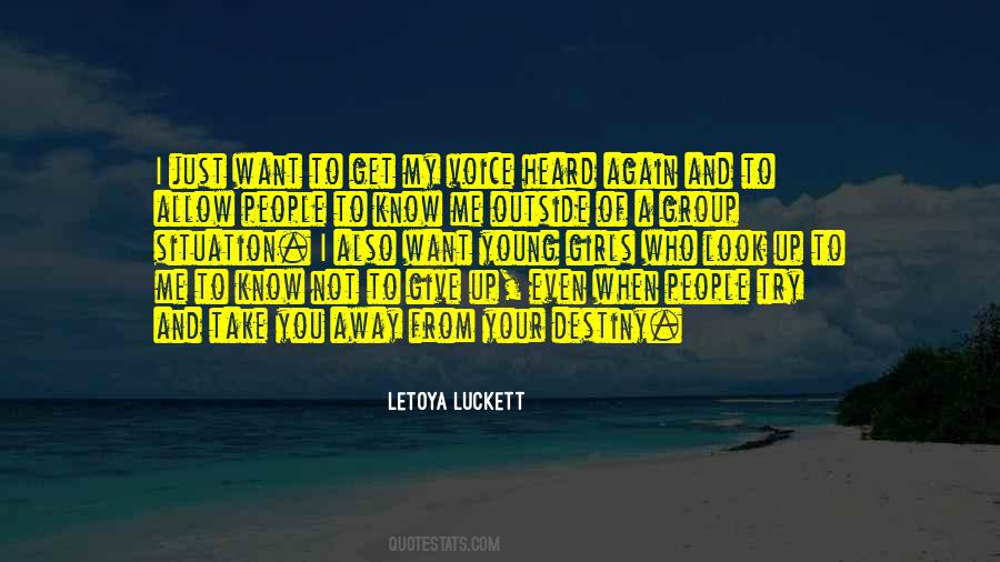 Letoya Luckett Quotes #538481