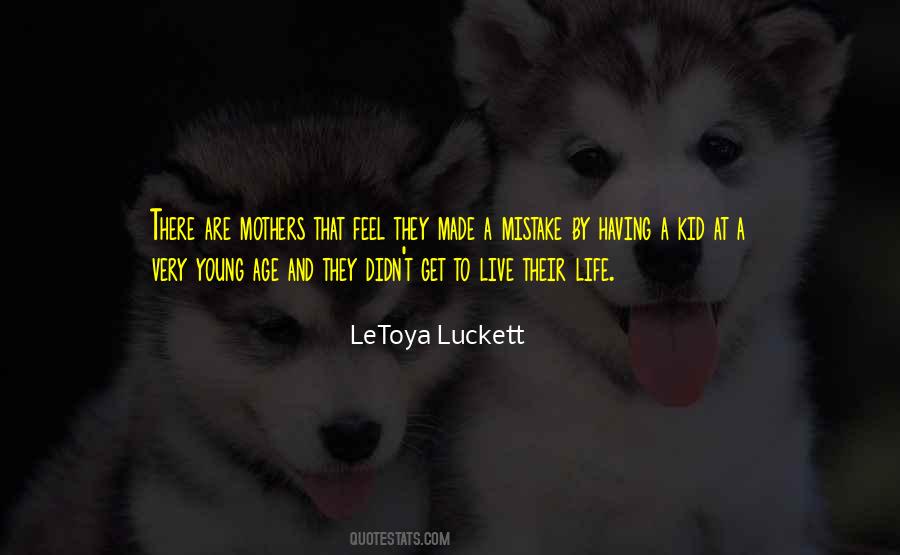 Letoya Luckett Quotes #748523