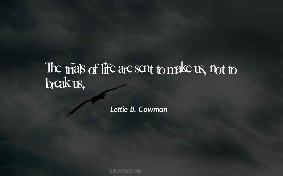 Lettie Cowman Quotes #1042049
