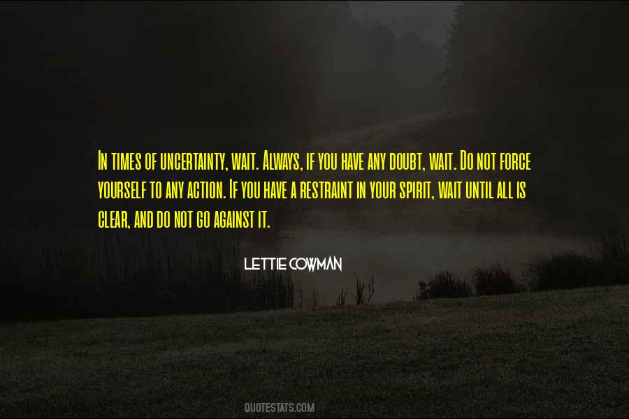 Lettie Cowman Quotes #769538