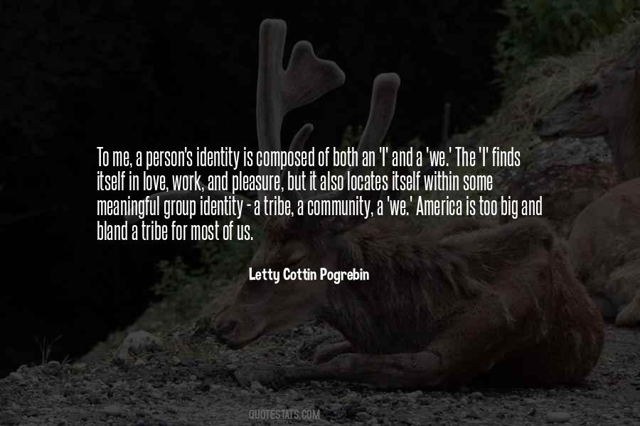 Letty Cottin Pogrebin Quotes #1856230