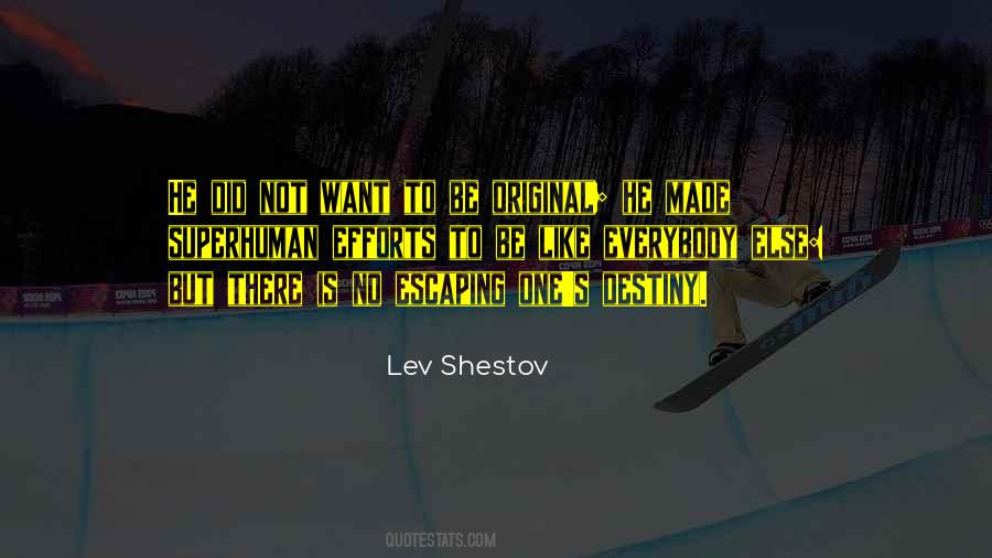 Lev Shestov Quotes #1475936