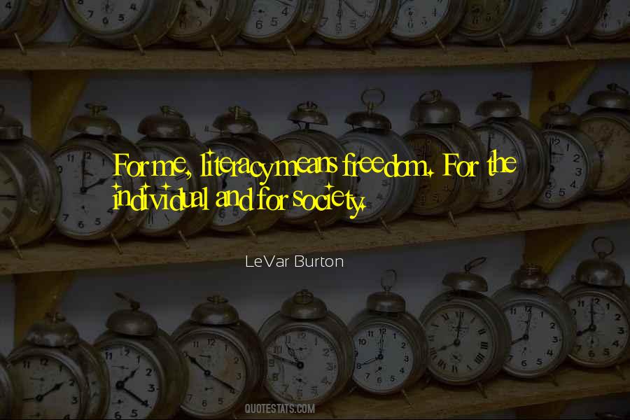 Levar Burton Quotes #1454608