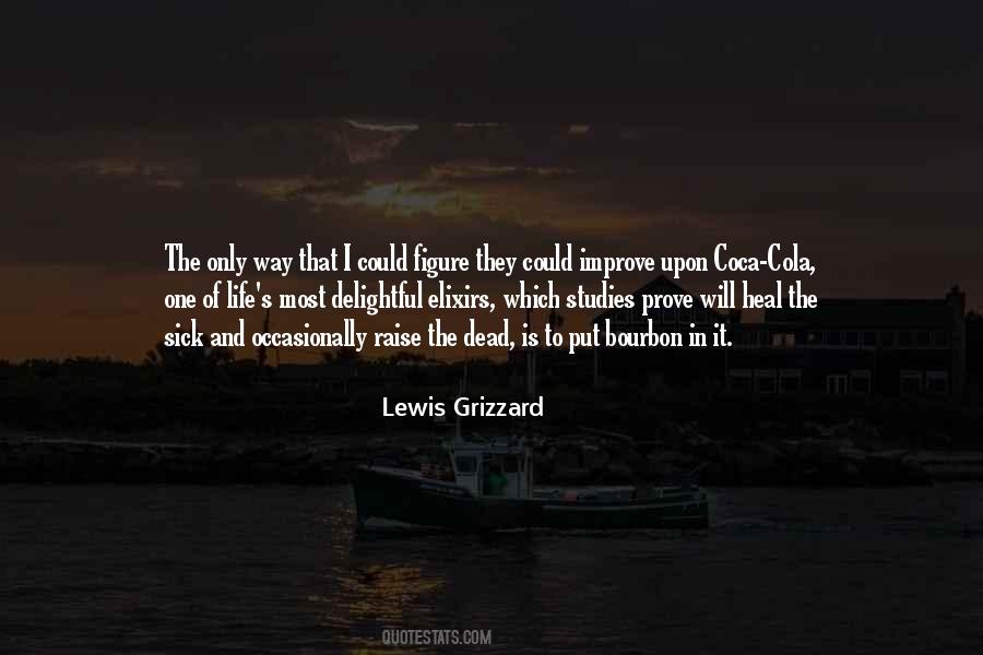 Lewis Grizzard Quotes #827887