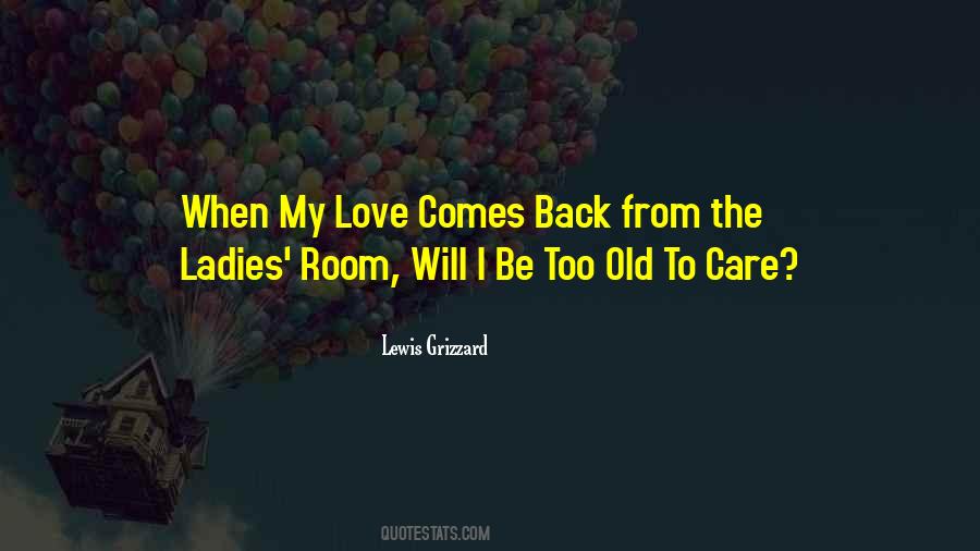 Lewis Grizzard Quotes #985082