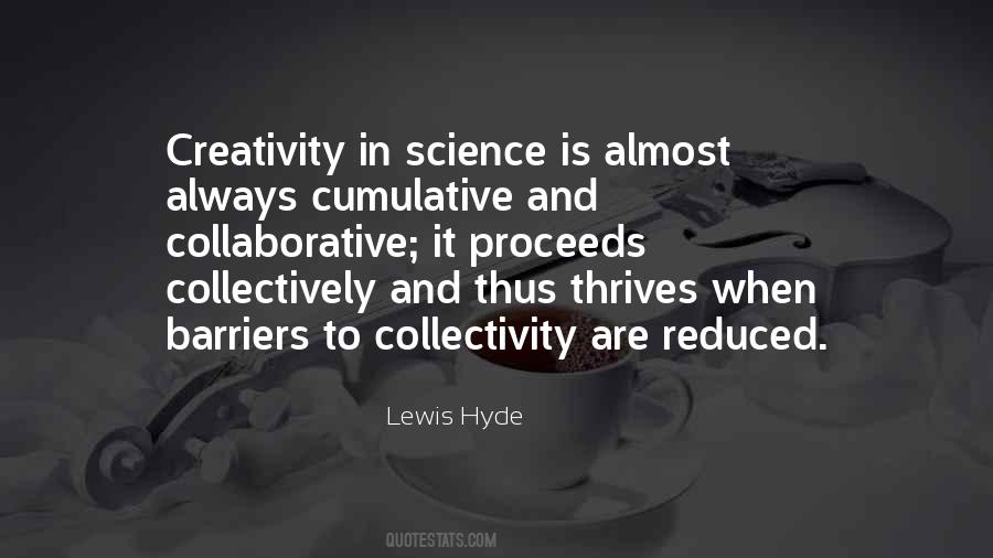 Lewis Hyde Quotes #1453388