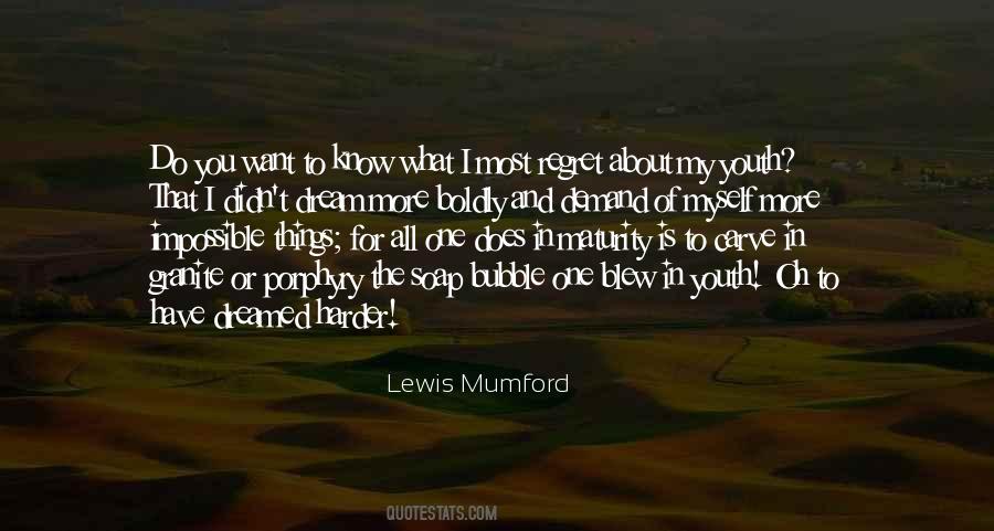 Lewis Mumford Quotes #1289113