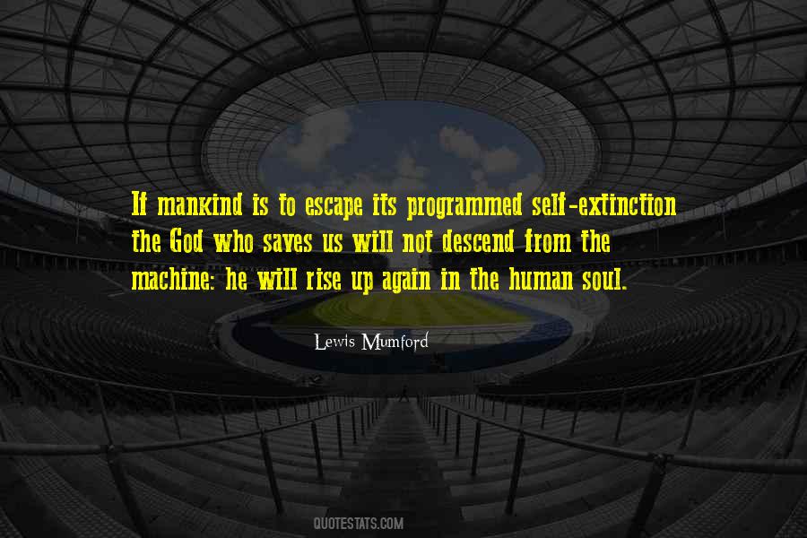 Lewis Mumford Quotes #1514416