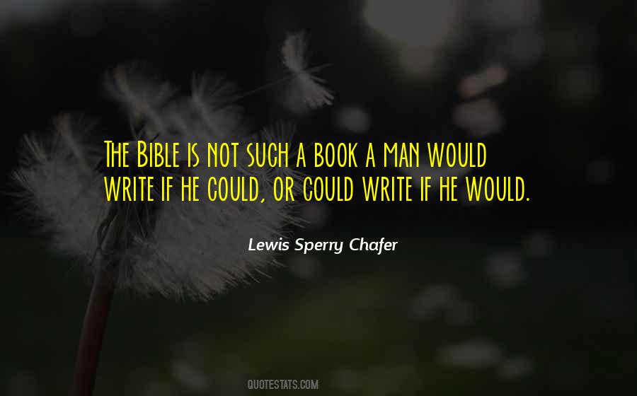 Lewis Sperry Chafer Quotes #1657967