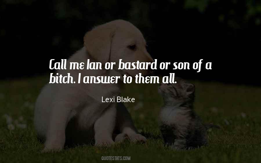 Lexi Blake Quotes #1071474