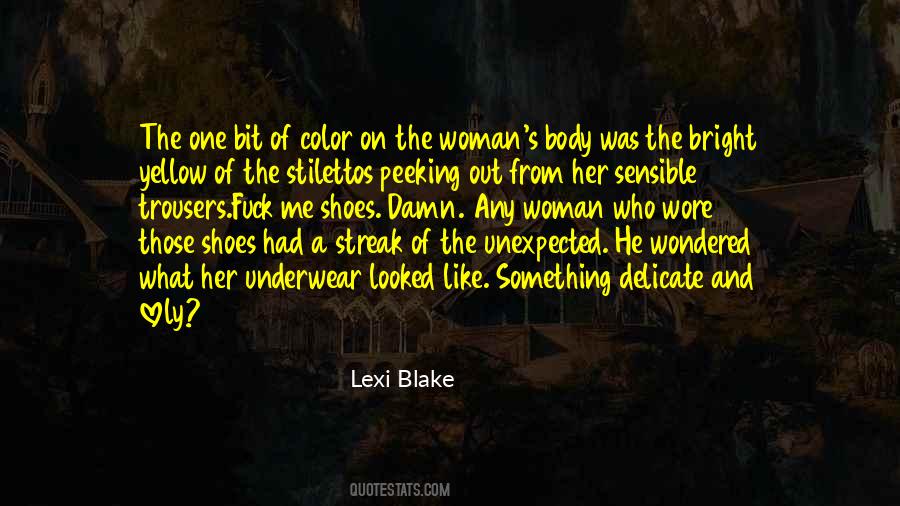 Lexi Blake Quotes #1279855