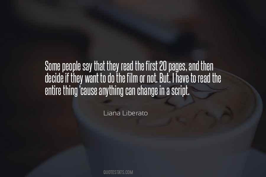 Liana Liberato Quotes #122113