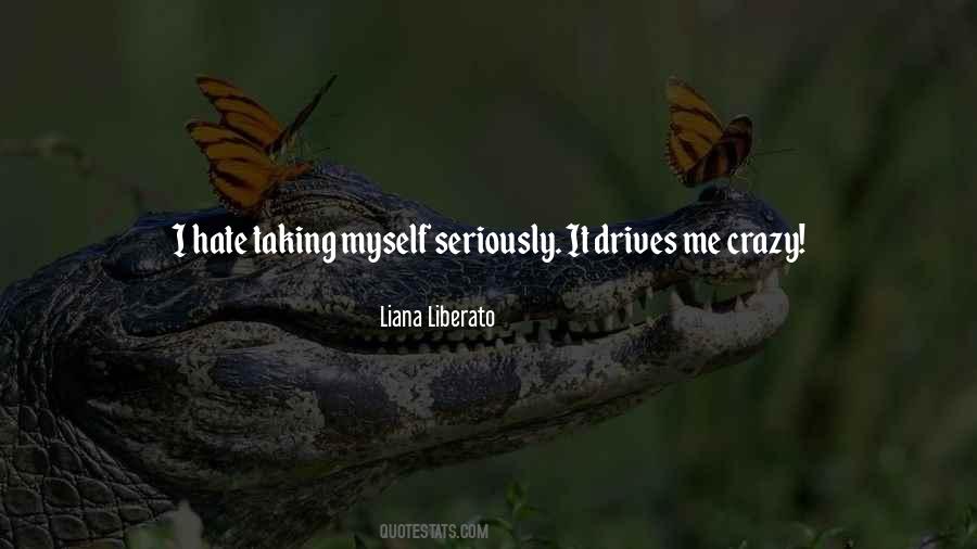 Liana Liberato Quotes #574151