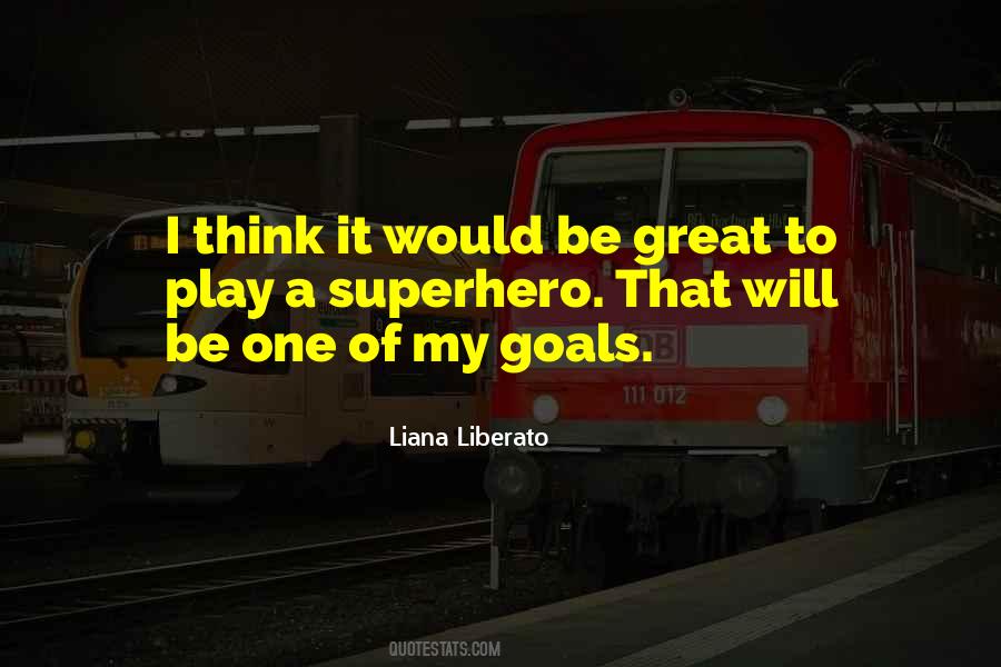 Liana Liberato Quotes #62246
