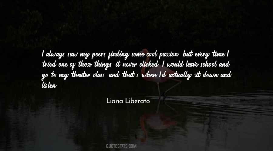 Liana Liberato Quotes #868485