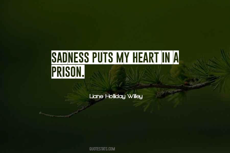 Liane Holliday Willey Quotes #1095145