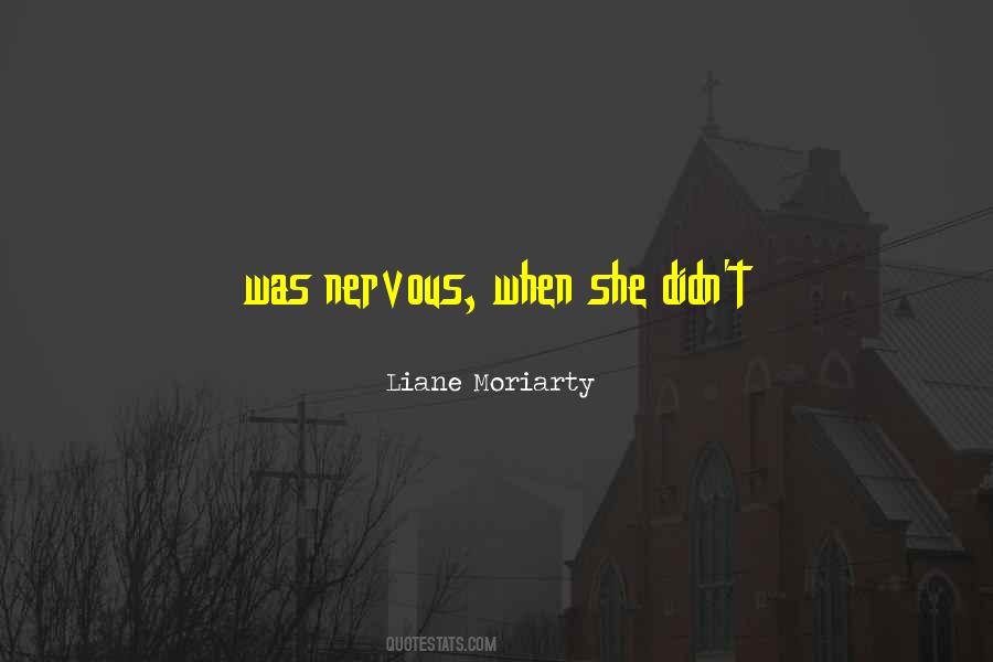 Liane Moriarty Quotes #329305