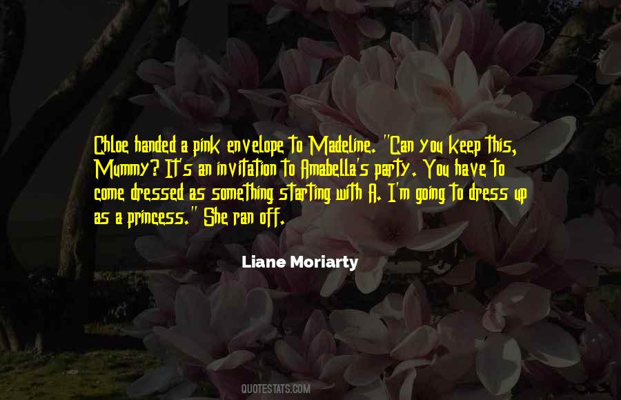 Liane Moriarty Quotes #446207