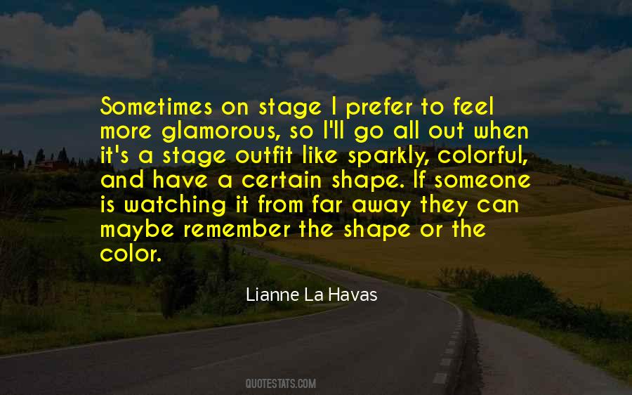 Lianne La Havas Quotes #1413976