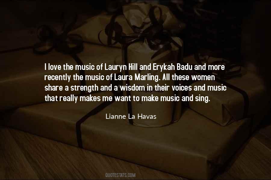 Lianne La Havas Quotes #895203