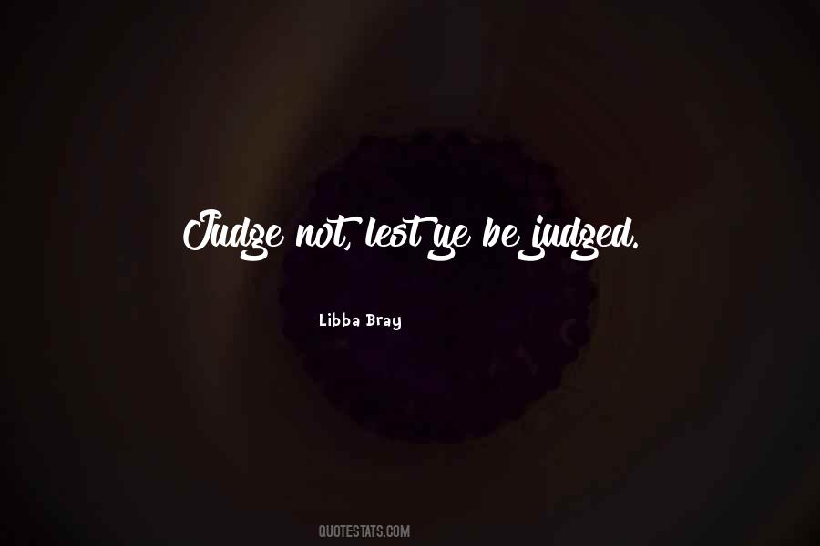 Libba Bray Quotes #182724