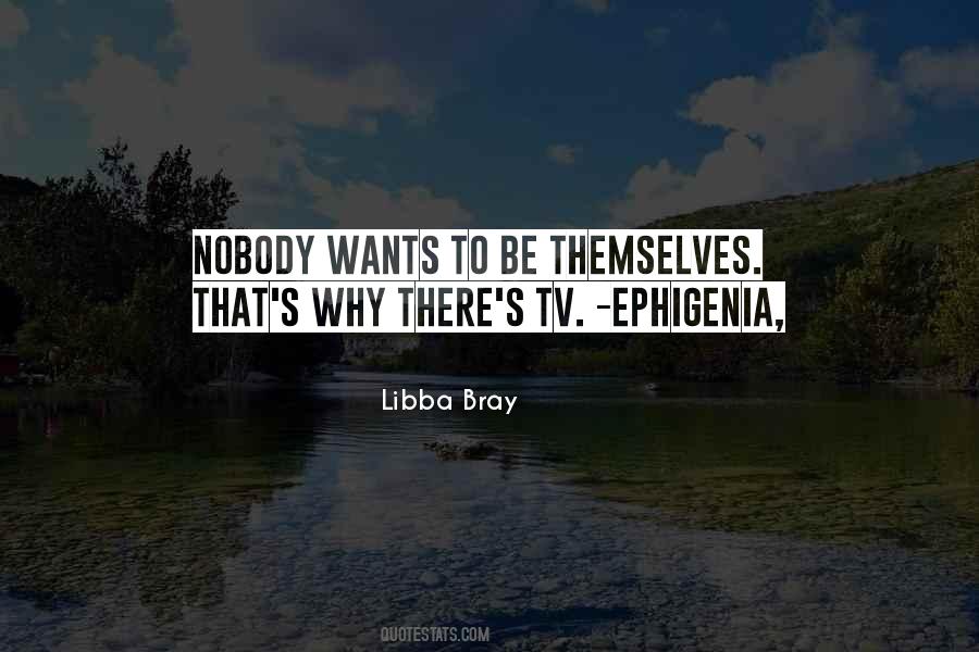 Libba Bray Quotes #183070