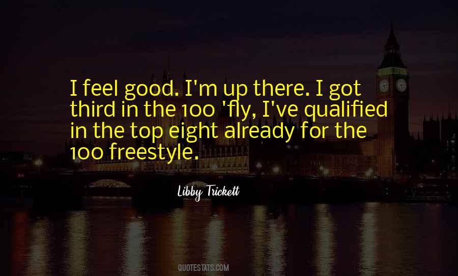 Libby Trickett Quotes #471362
