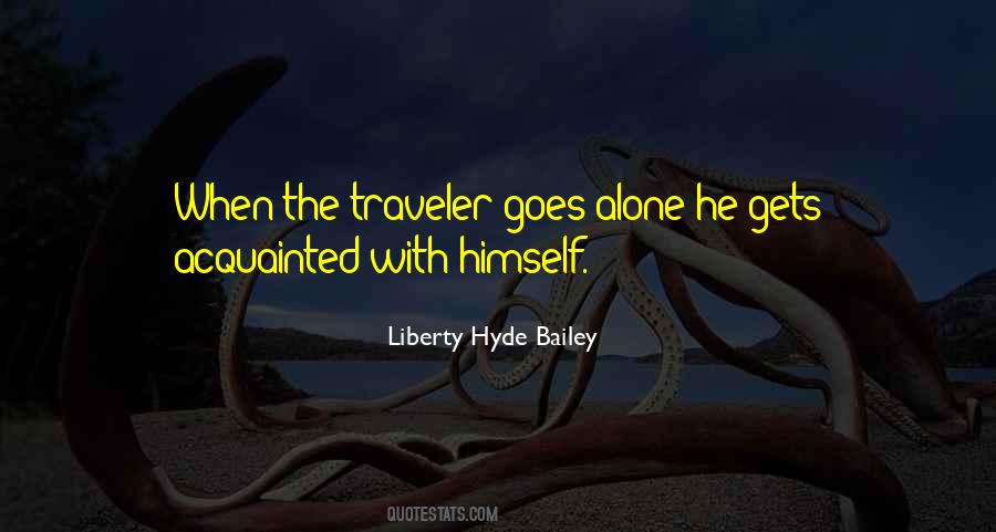 Liberty Hyde Bailey Quotes #128854 Liberty Hyde Bailey Quotes #128854