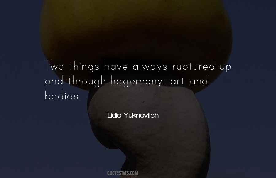 Lidia Yuknavitch Quotes #313840